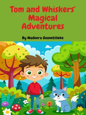 cover image of Tom and Whiskers' Magical Adventures